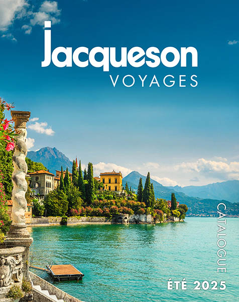 Catalogue été 2025 Jacqueson Voyages